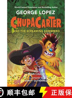 【3-4周达】ChupaCarter and the Screaming Sombrero [9780593466032]