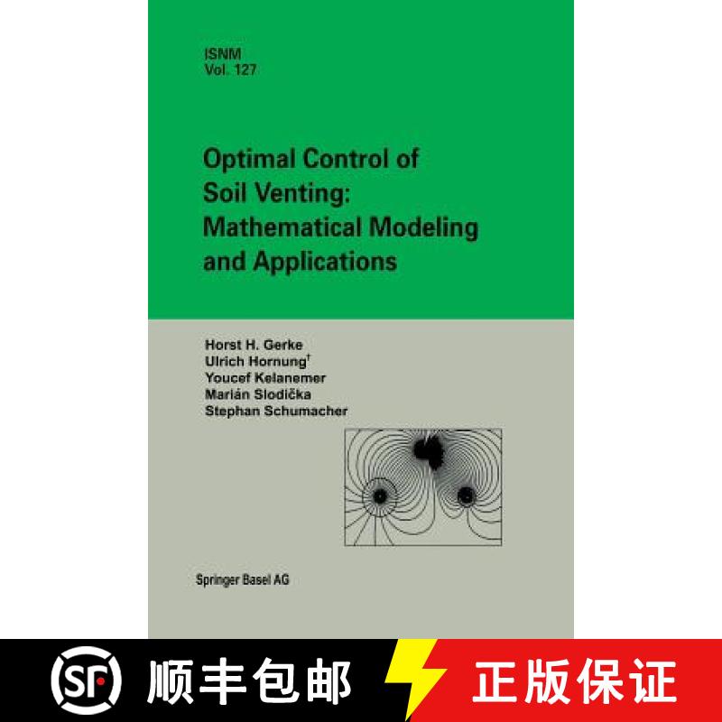 【3-4周达】Optimal Control of Soil Venting: Mathematical Modeling and Applications [9783034897471]