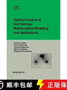 【3-4周达】Optimal Control of Soil Venting: Mathematical Modeling and Applications [9783034897471]