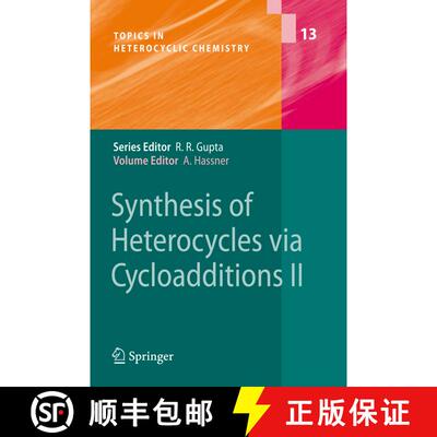 【3-4周达】Synthesis of Heterocycles via Cycloadditions II [9783642097102]