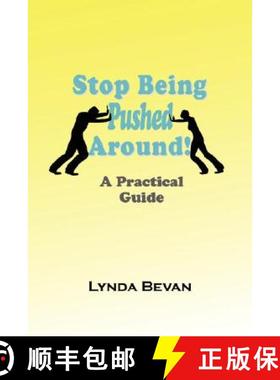 【3-4周达】Stop Being Pushed Around!: A Practical Guide [9781932690453]