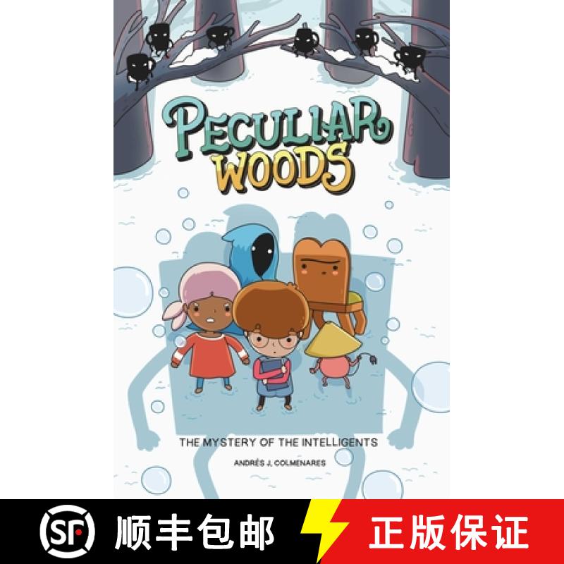 【3-4周达】Peculiar Woods: The Mystery of the Intelligents: Volume 2 [9781524880316]
