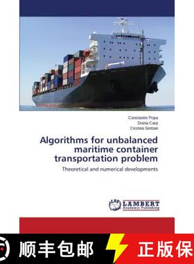 预订 Algorithms for Unbalanced Maritime Container Transportation Problem [9783659254277]