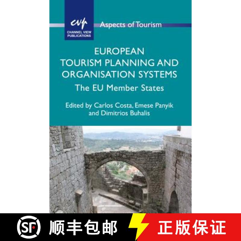 【2-3周达】European Tourism Planning and Organisation Systems : The EU Member States [9781845414337]