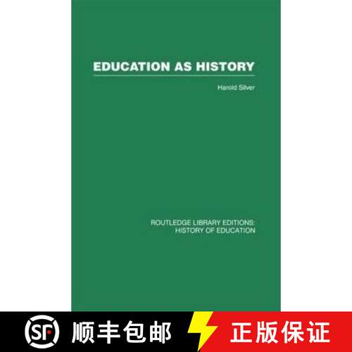 【3-4周达】精装 Education as History: Interpreting nineteenth- and twentieth-century education [9780415432863]