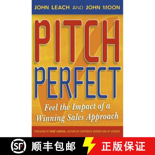 【3-4周达】Pitch Perfect - Feel The Impact Of A Winning Sales Approach [Wiley经管] [9781841125817]