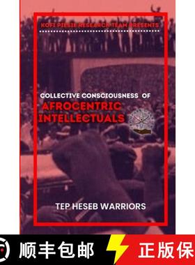 预订 Collective Consciousness of Afrocentric Intellectuals vol 1 [9798987232576]