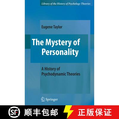 【3-4周达】精装 The Mystery of Personality : A History of Psychodynamic Theories [9780387981031]