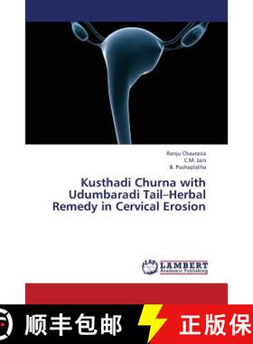 预订 Kusthadi Churna with Udumbaradi Tail-Herbal Remedy in Cervical Erosion [9783659204081]