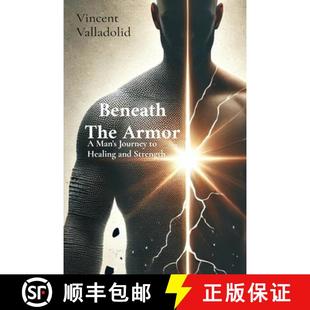 The Man Beneath and 9798218543167 Healing Armor 3周达 Journey Strength