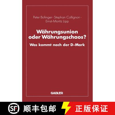 【3-4周达】Währungsunion oder Währungschaos?: Was kommt nach der D-Mark [9783409141406]