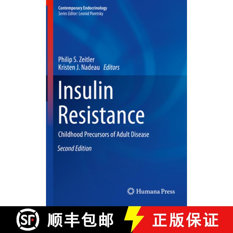 【3-4周达】Insulin Resistance: Childhood Precursors of Adult Disease [9783030250553]