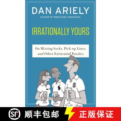 预订 Irrationally Yours: On Missing Socks, Pickup Lines, and Other Existential Puzzles [9780062379993]