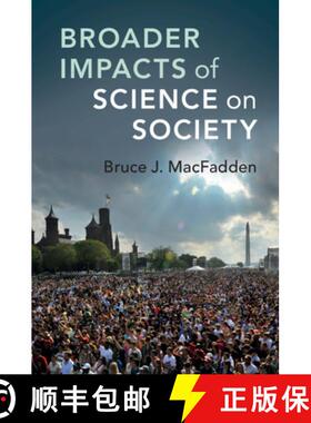 【3-4周达】Broader Impacts of Science on Society [9781108434287]