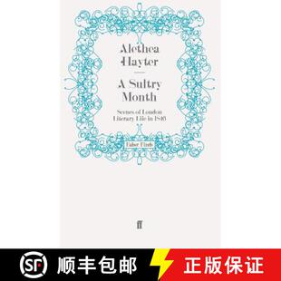 预订 Sultry Month: Scenes of London Literary Life in 1846 [9780571255795]