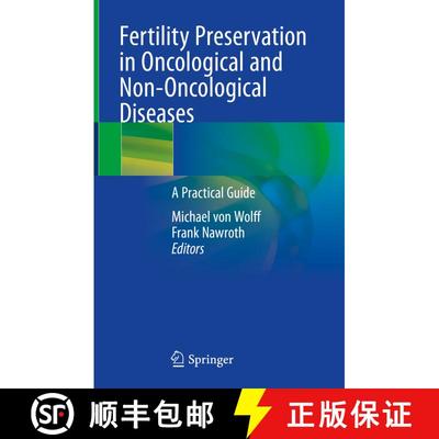 【3-4周达】Fertility Preservation in Oncological and Non-Oncological Diseases: A Practical Guide [9783030475673]