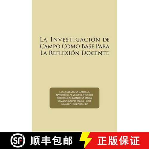 预订 La Investigaciï¿½n de Campo Como Base Para La Reflexiï¿½n Docente [9781506522548]