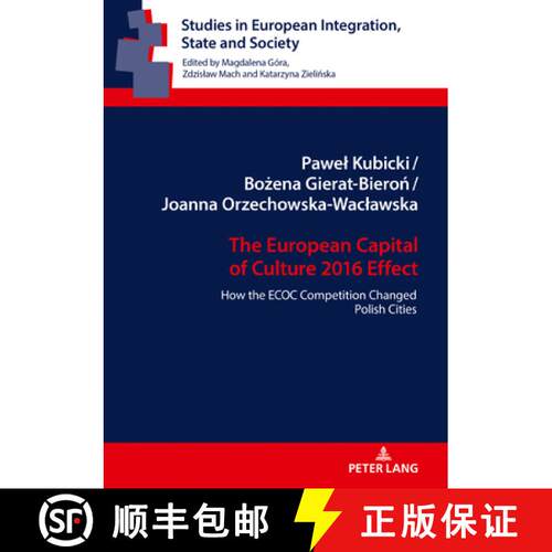 【3-4周达】精装 Studies in European Integration, State and Society : How the ECOC Competition Changed... [9783631818787]