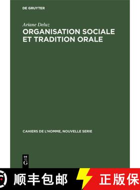 【3-4周达】Organisation Sociale Et Tradition Orale : Les Guro de C te-d'Ivoire [9783110985375]