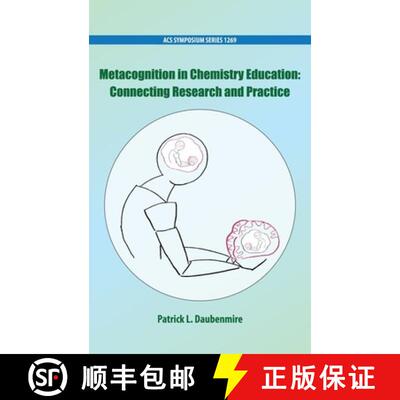 【3-4周达】精装 Metacognition in Chemistry Education: Connecting Research and Practice [9780841232709]
