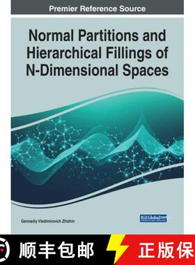 【3-4周达】Normal Partitions and Hierarchical Fillings of N-Dimensional Spaces [9781799867685]