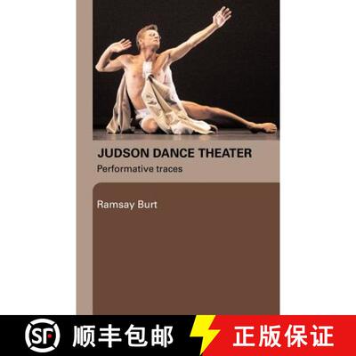【3-4周达】Judson Dance Theater : Performative Traces [9780415975742]