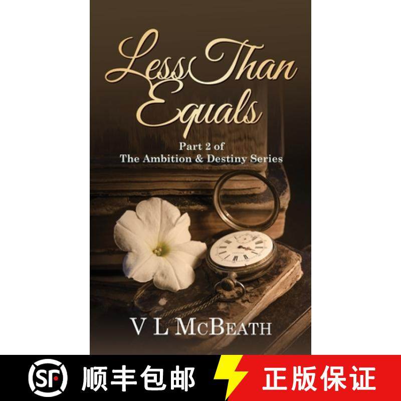 【3-4周达】Less Than Equals: Part 2 of The Ambition & Destiny Series [9780995570856]