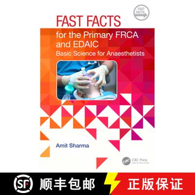 【3-4周达】Fast Facts for the Primary FRCA and EDAIC: Basic Science for Anaesthetists [9781032483597]