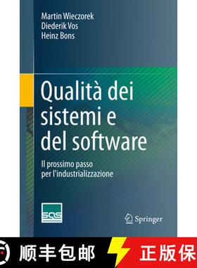 【3-4周达】Qualità Dei Sistemi E del Software: Il Prossimo Passo Per l'Industrializzazione [9783662477700]