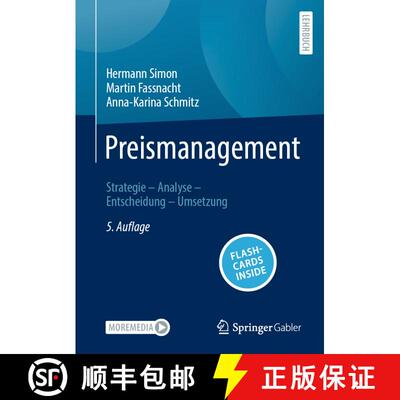 【3-4周达】Preismanagement: Strategie – Analyse – Entscheidung – Umsetzung (5., vollständig über... [9783658450557]