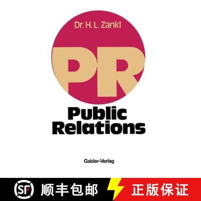 【3-4周达】Public Relations: Leitfaden für die Unternehmens-, Verbands- und Verwaltungspraxis [9783409300513]
