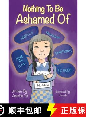 预订 Nothing To Be Ashamed Of [9781636254654]