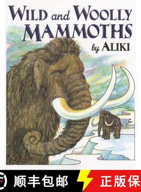 【3-4周达】Wild and Woolly Mammoths [9780064461795]