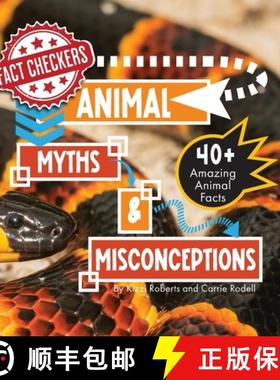 【3-4周达】Animal Myths & Misconceptions: 40+ Amazing Animal Facts [9798888840337]