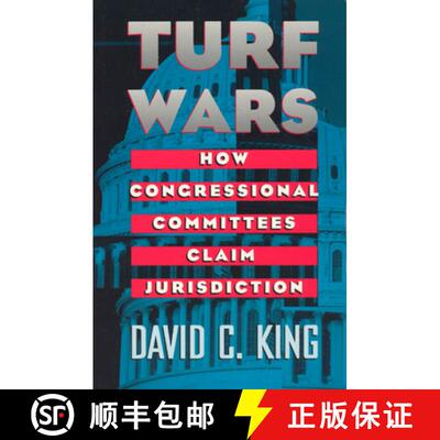 【3-4周达】Turf Wars – How Congressional Committees Claim Jurisdiction [9780226436241]