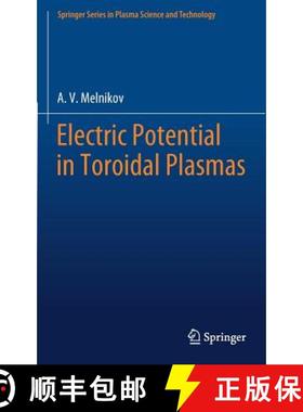【3-4周达】Electric Potential in Toroidal Plasmas [9783030034801]