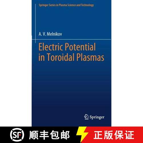 【3-4周达】Electric Potential in Toroidal Plasmas [9783030034801]