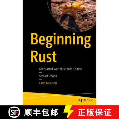 【3-4周达】Beginning Rust : Get Started with Rust 2021 Edition (2nd ed.) (Second Edition) [9781484272077]