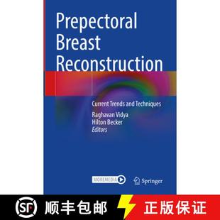 Current 9783031155895 4周达 Techniques and Trends Reconstruction Breast Prepectoral