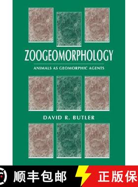 【3-4周达】Zoogeomorphology: Animals as Geomorphic Agents [9780521433433]