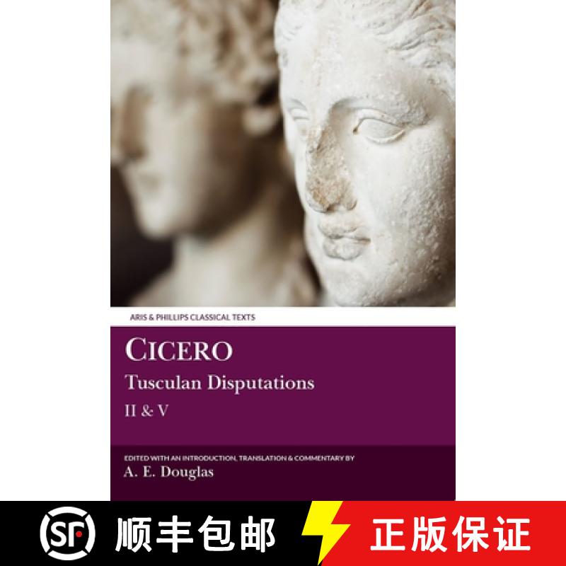 【3-4周达】Cicero: Tusculan Disputations II & V: With a Summary of Books III & IV [9780856684333]