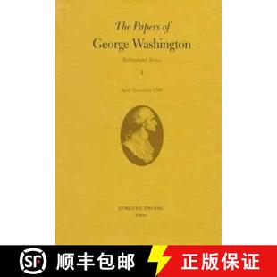 Series;April Papers v.4; 预订 December 9780813918556 George Series Washington 1799 Retirement