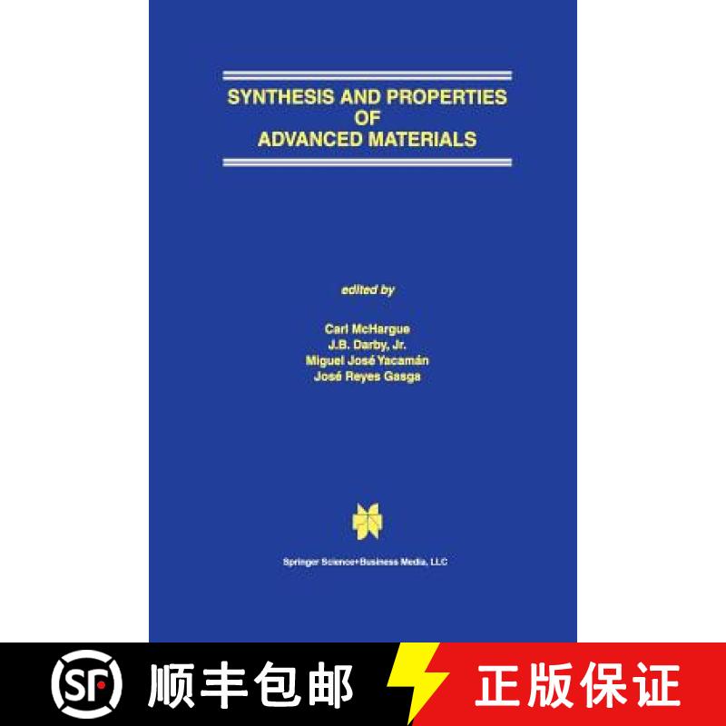 【3-4周达】Synthesis and Properties of Advanced Materials [9781461379119]