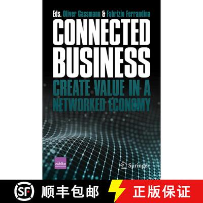 【3-4周达】Connected Business : Create Value in a Networked Economy (1st ed. 2021) [9783030768966]