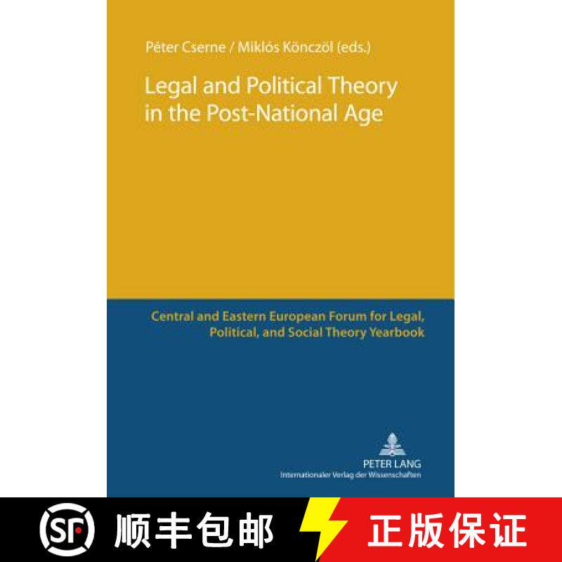 预订 Legal and Political Theory in the Post-National Age: Selected papers presented at the Second Cen... [9783631615829]