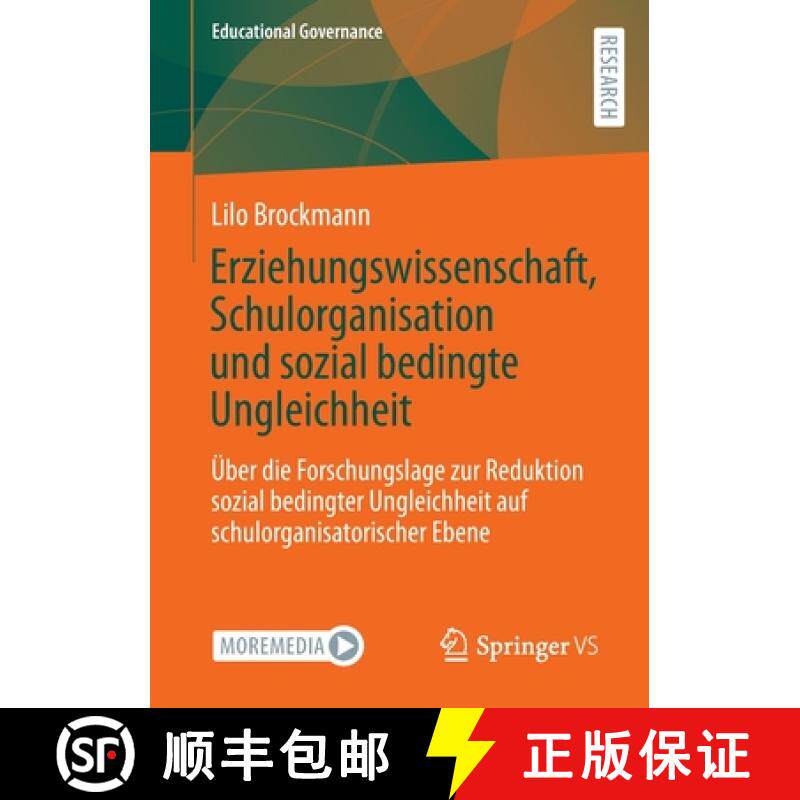【3-4周达】Erziehungswissenschaft, Schulorganisation Und Sozial Bedingte Ungleichheit: UEber Die Fors... [9783658363055]