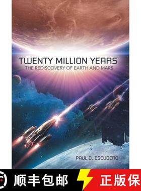 【3-4周达】Twenty Million Years: The Rediscovery of Earth and Mars [9781665732567]