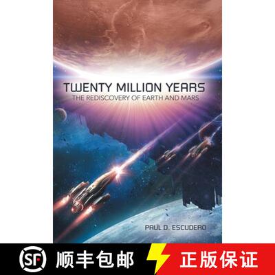 【3-4周达】Twenty Million Years: The Rediscovery of Earth and Mars [9781665732567]