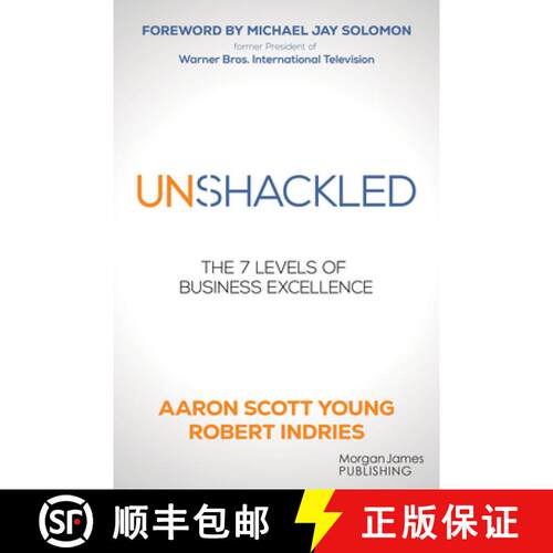 【3-4周达】Unshackled : The 7 Levels of Business Excellence [9781636983530]