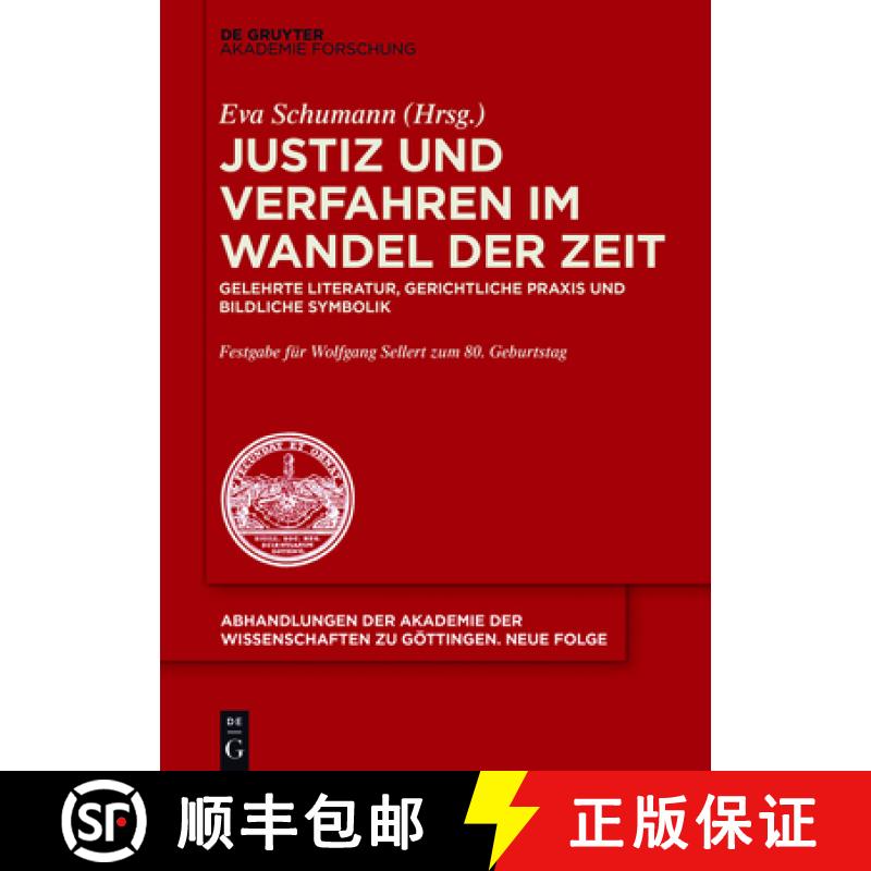 【2-3周达】Justiz Und Verfahren Im Wandel Der Zeit: Gelehrte Literatur, Gerichtliche PRAXIS Und Bildl... [9783110528312]